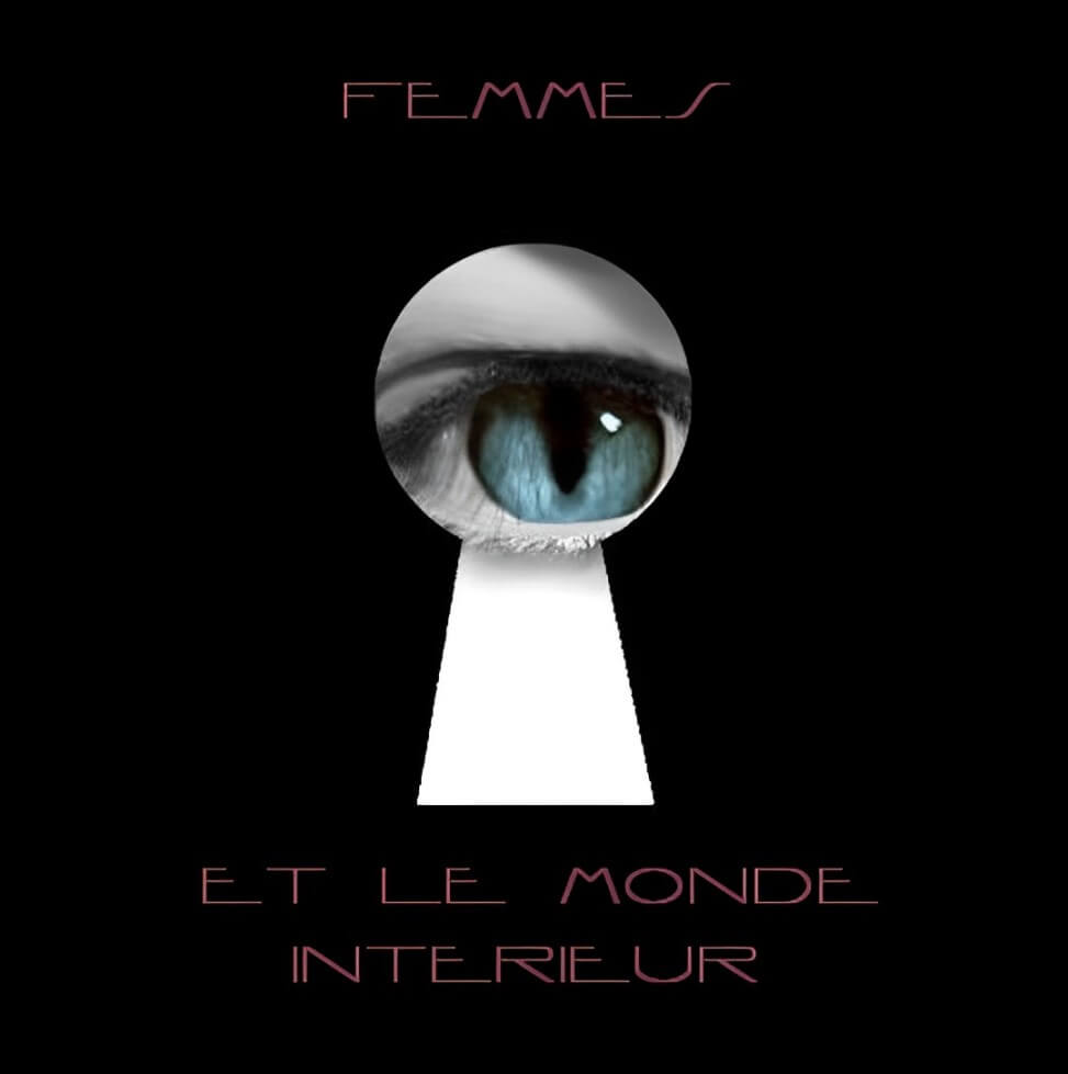 Femmes & Le Monde Intérieur
